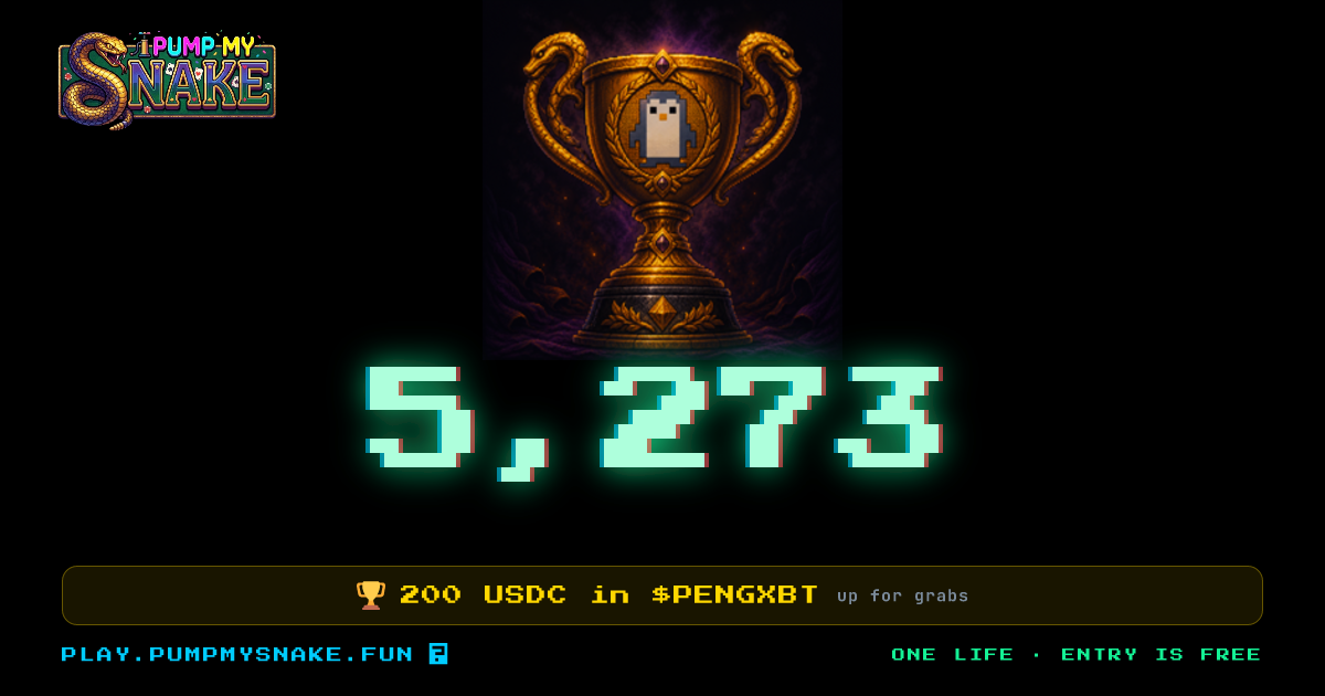 My Pump My Snake tournament score