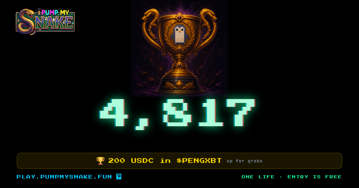 My Pump My Snake tournament score